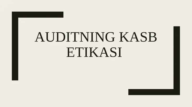 Auditning kasb etikasi 1