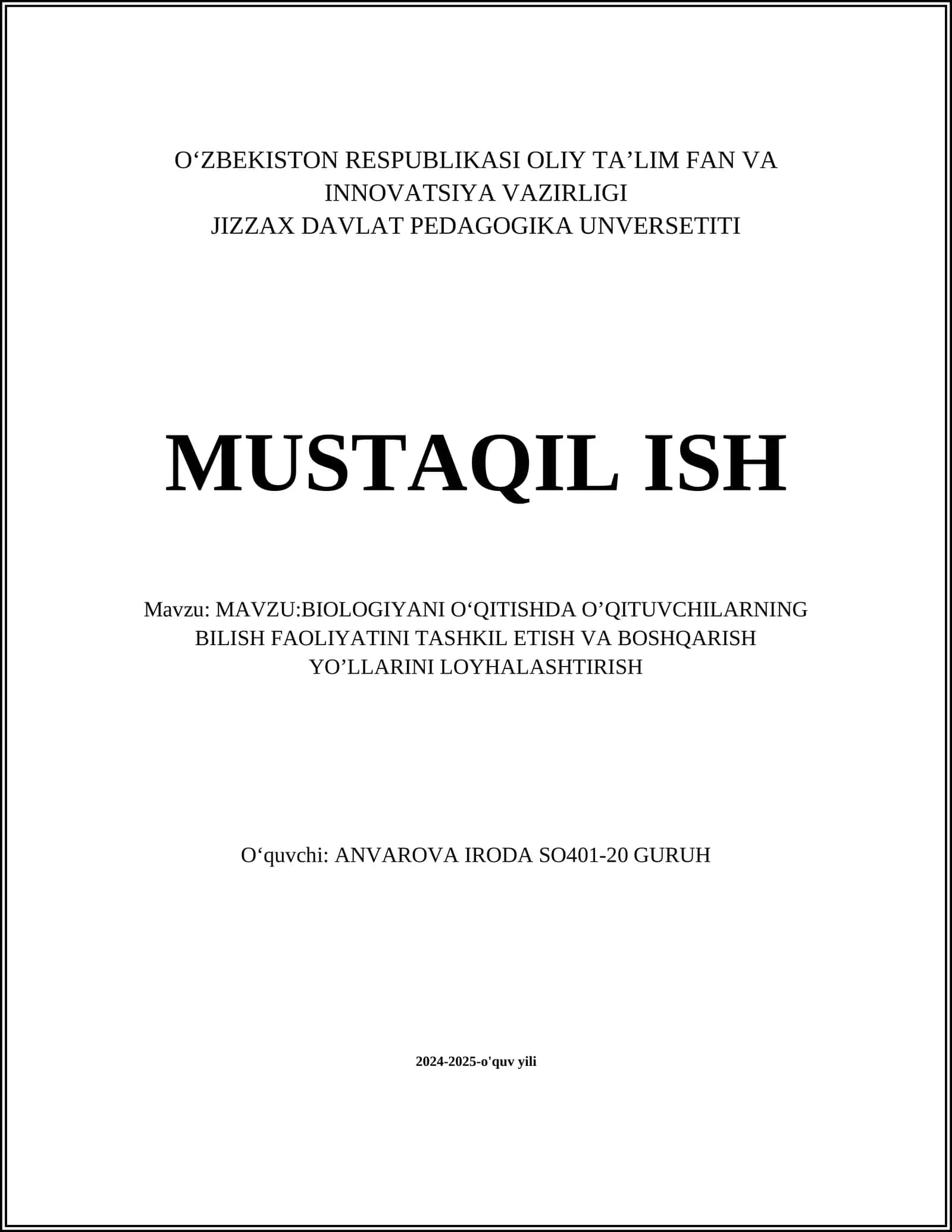 BIOLOGIYANI O‘QITISHDA O’QITUVCHILARNING BILISH FAOLIYATINI TASHKIL ETISH VA BOSHQARISH YO’LLARINI LOYHALASHTIRISH 1