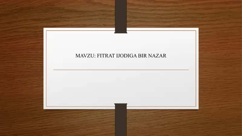 FITRAT IJODIGA BIR NAZAR 1