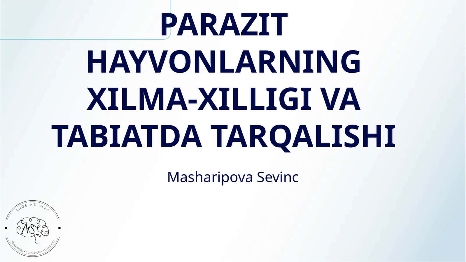 PARAZIT HAYVONLARNING XILMA-XILLIGI VA TABIATDA TARQALISHI 1