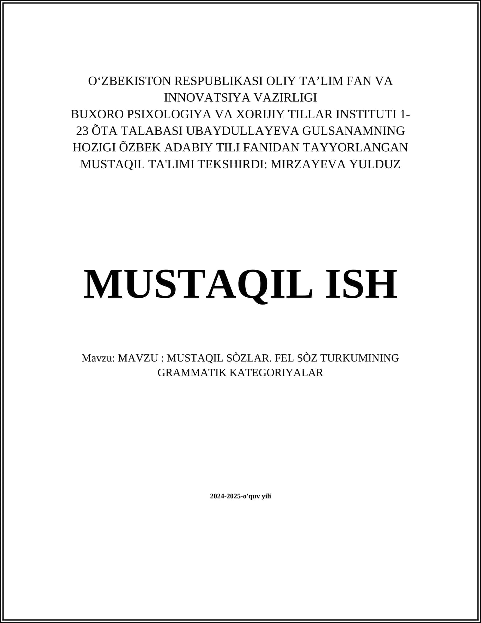 MUSTAQIL SÒZLAR. FEL SÒZ TURKUMINING GRAMMATIK KATEGORIYALAR 1