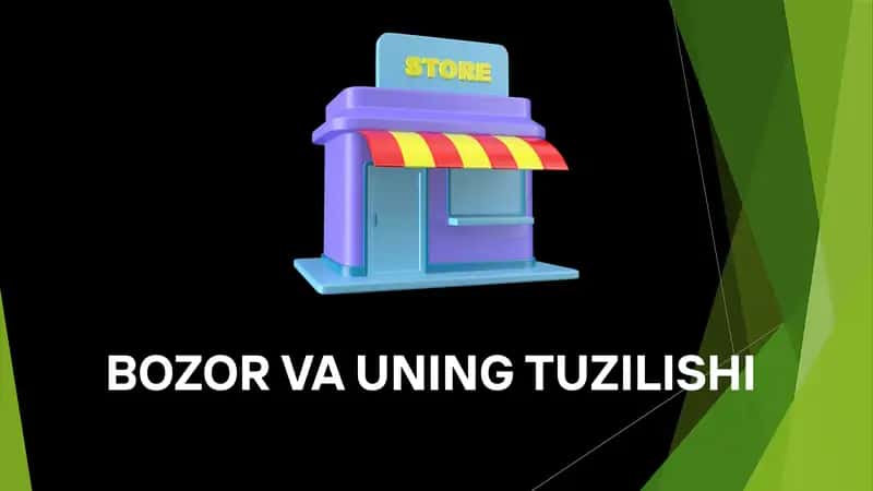 BOZOR VA UNING TUZILISHI 1