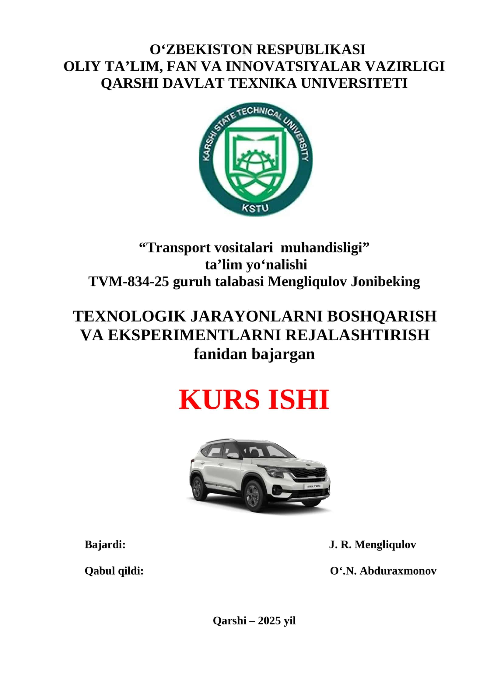 TEXNOLOGIK JARAYONLARNI BOSHQARISH VA EKSPERIMENTLARNI REJALASHTIRISH fanidan bajargan KURS ISHI 1
