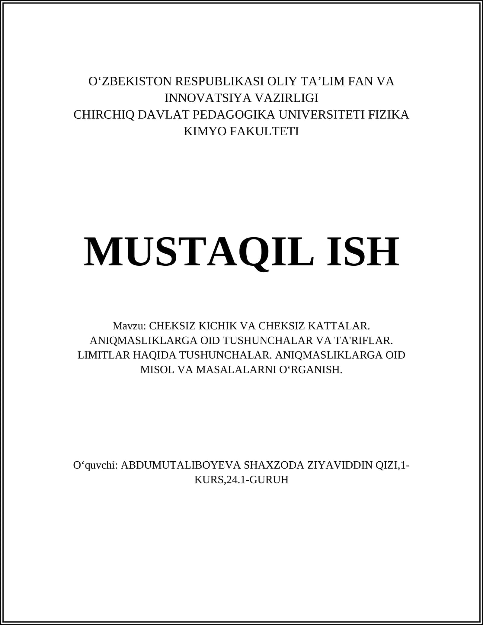 CHEKSIZ KICHIK VA CHEKSIZ KATTALAR. ANIQMASLIKLARGA OID TUSHUNCHALAR VA TA'RIFLAR 1