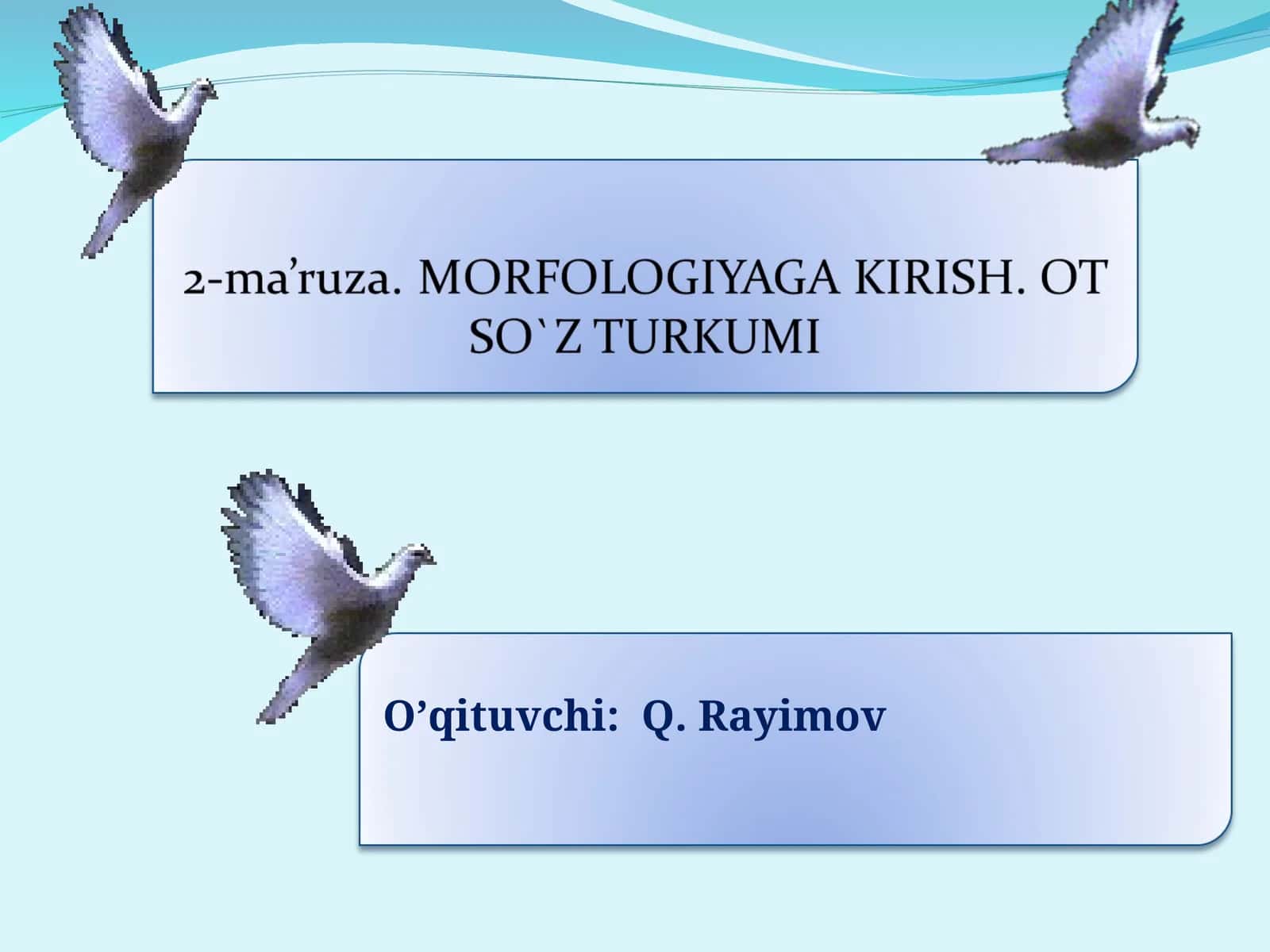 Morfologiya va sintaksis munosabati 1