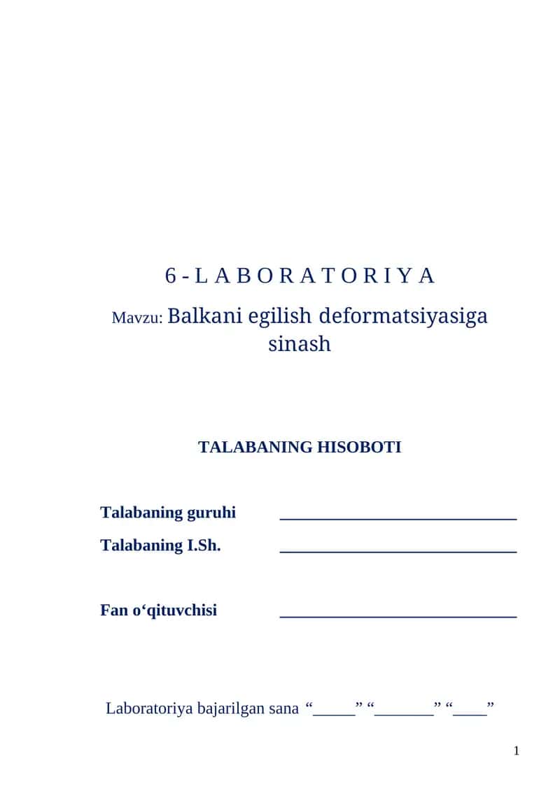 Balkani egilish deformatsiyasiga sinash laboratoriyasi 1