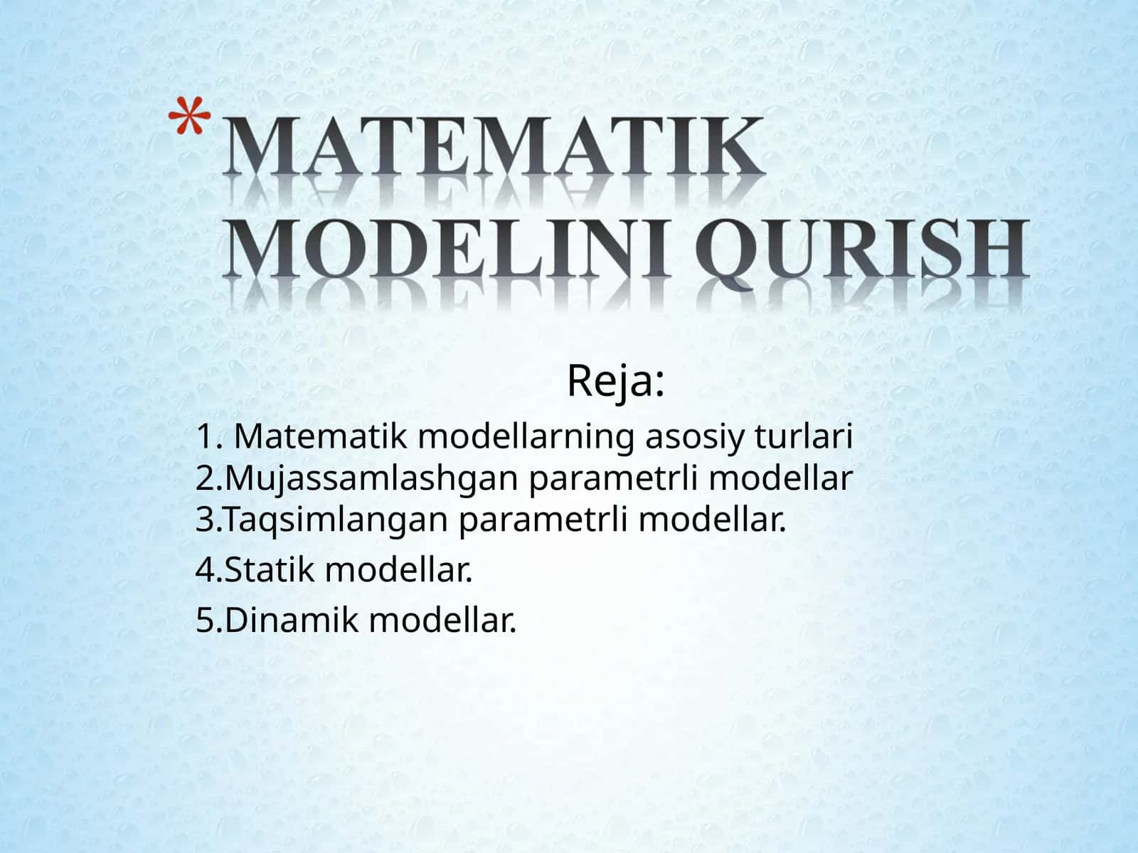 MATEMATIK MODELINI QURISH 1