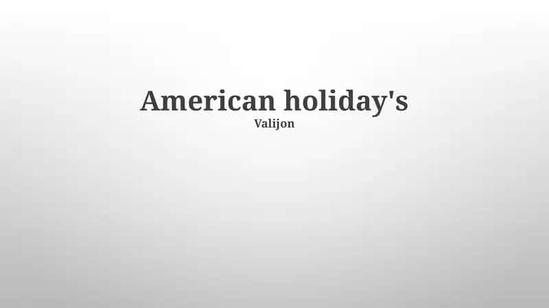 Major American Holidays 1