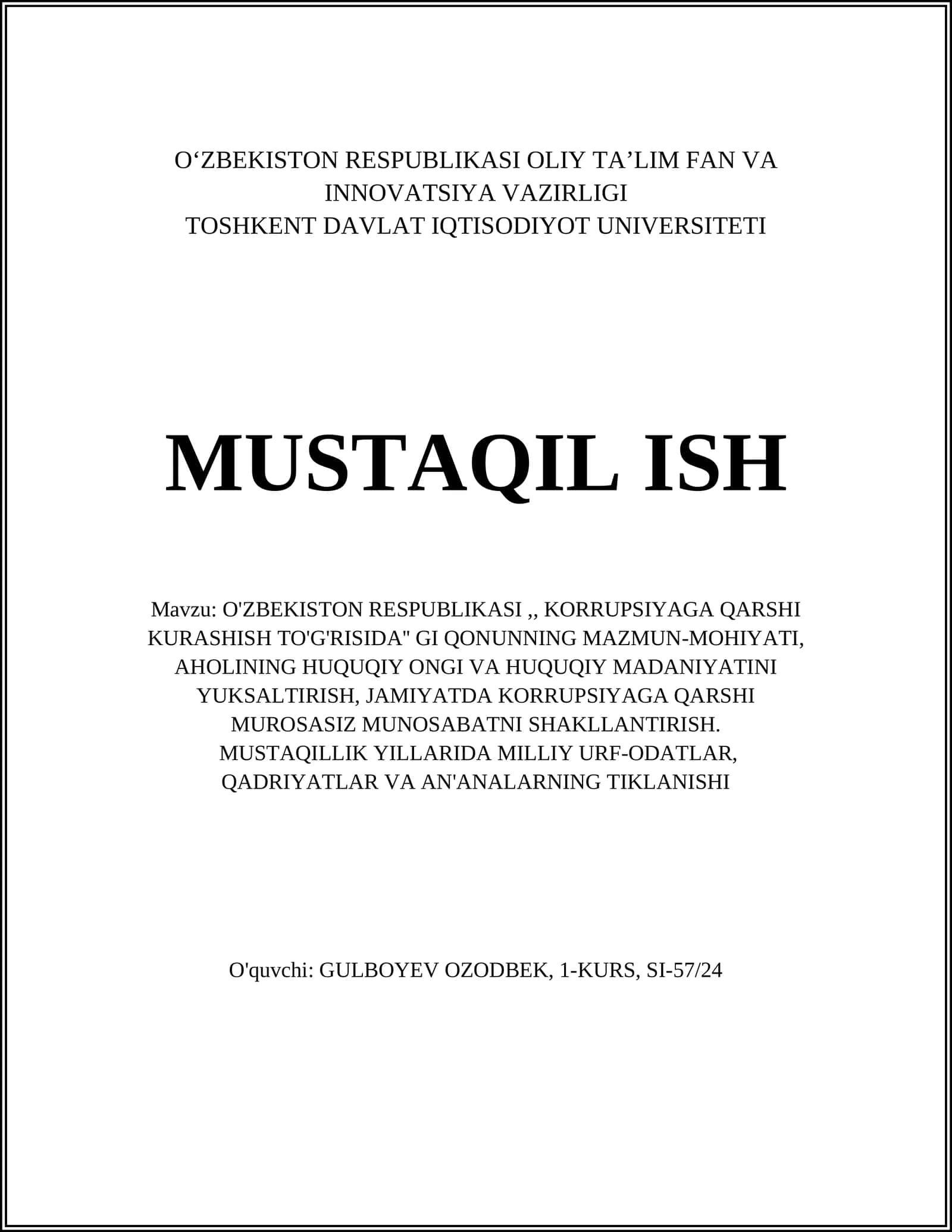 O'ZBEKISTON RESPUBLIKASI,, KORRUPSIYAGA QARSHI KURASHISH TO'G'RISIDA'' GI QONUNNING MAZMUN-MOHIYATI 1
