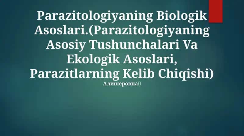 Parazitologiyaning Biologik Asoslari 1