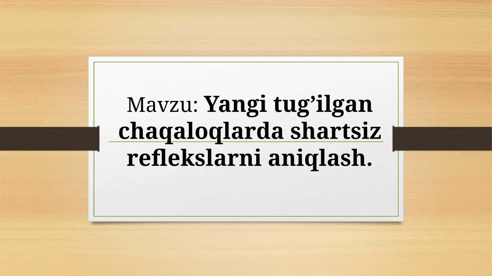 Yangi tug’ilgan chaqaloqlarda shartsiz reflekslarni aniqlash 1
