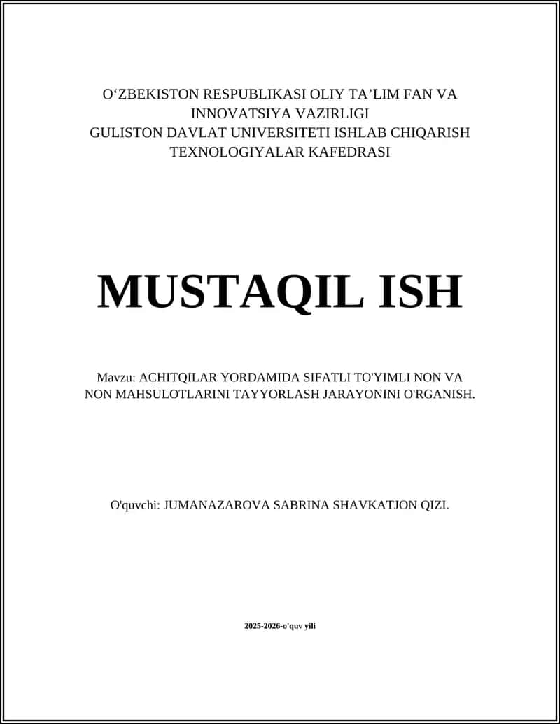 Achitqilarning turlari va non tayyorlashdagi roli 1