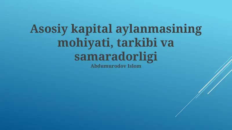 Asosiy Kapital Aylanmasi 1