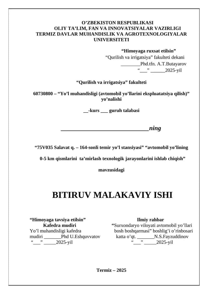 “75V035 Salavat q. – 164-sonli temir yo’l stansiyasi” “avtomobil yo’lining  0-5 km qismlarini  ta’mirlash texnologik jarayonlarini ishlab chiqish 1