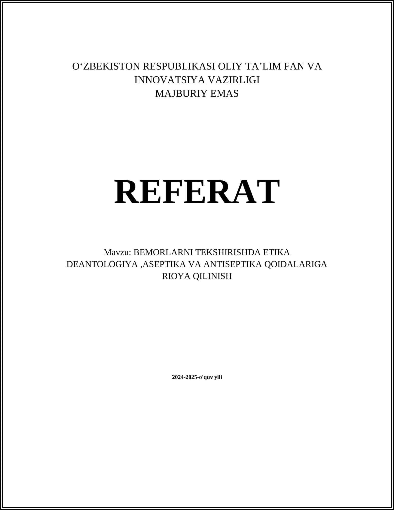 Bemorlarni tekshirishda etika deontologiya, aseptika va antisepika qoidalari 1