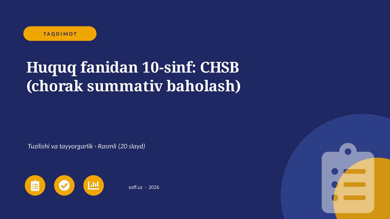 CHSB (chorak summativ baholash) 1