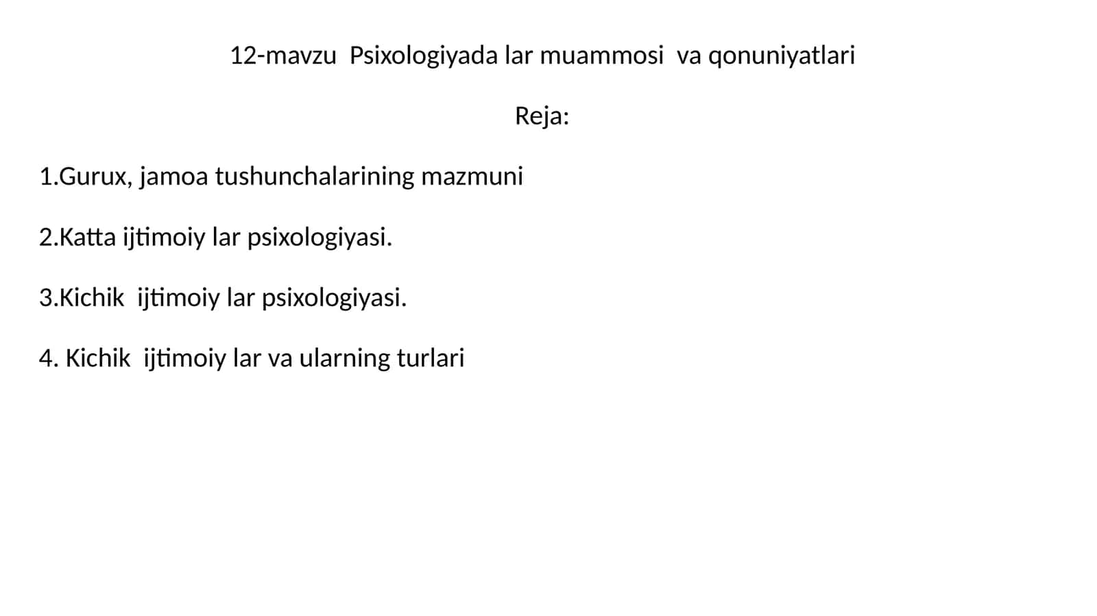12-mavzu Psixologiyada lar muammosi va qonuniyatlari 1