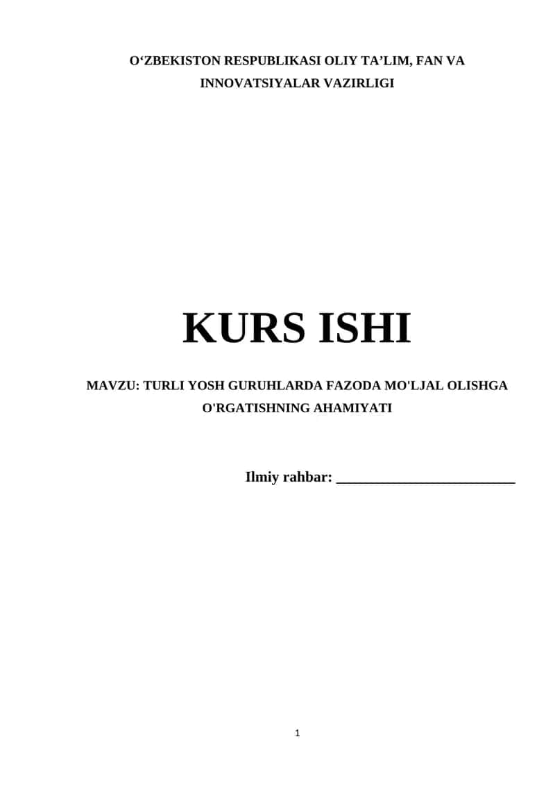 TURLI YOSH GURUHLARDA FAZODA MO'LJAL OLISHGA O'RGATISHNING AHAMIYATI 1