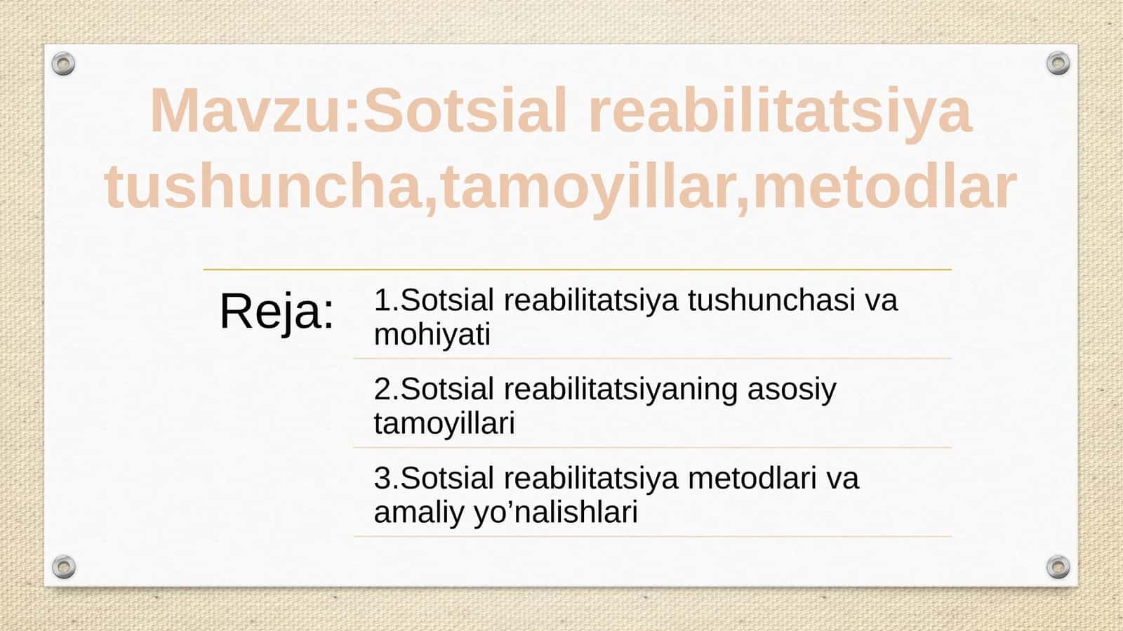 Sotsial reabilitatsiya: tushuncha, tamoyillar, metodlar 1