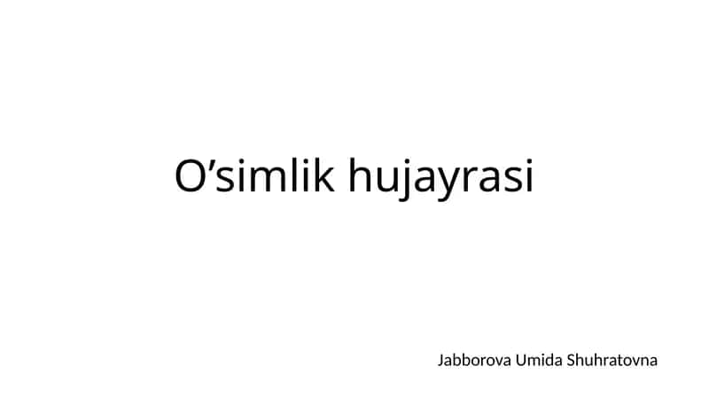 O’simlikhujayrasi 1