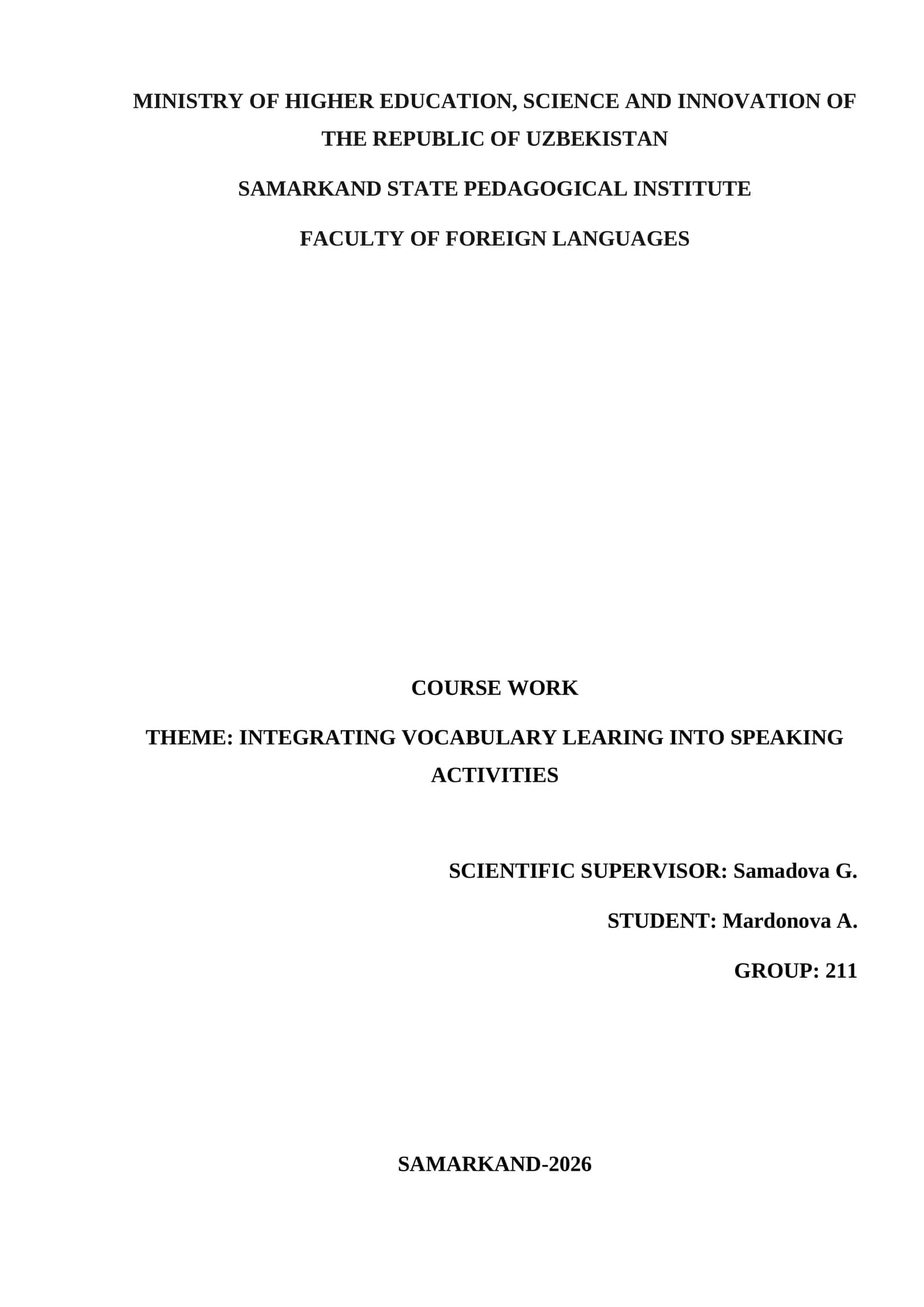 COURSE WORK THEME: INTEGRATING VOCABULARY LEARING INTO SPEAKING ACTIVITIES 1