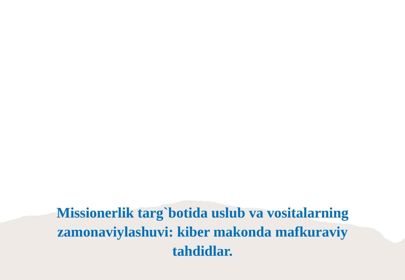 Kibermakonda Missionerlik Tarqiboti: Uslublar va Vositalar 1