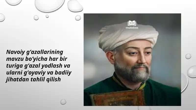 Navoiy gʻazallarining mavzu boʻyicha har bir turiga gʻazal yodlash va ularni gʻoyaviy va badiiy jihatdan tahlil qilish 1