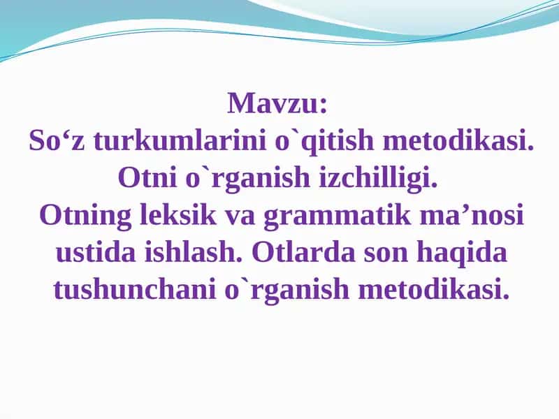 So‘zturkumlarinio`qitishmetodikasi 1