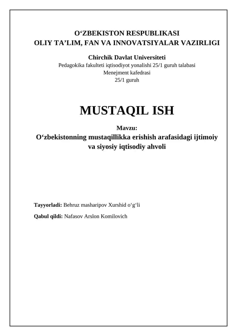 Oʻzbekistonning mustaqillikka erishish arafasidagi ijtimoiy va siyosiy iqtisodiy ahvoli 1
