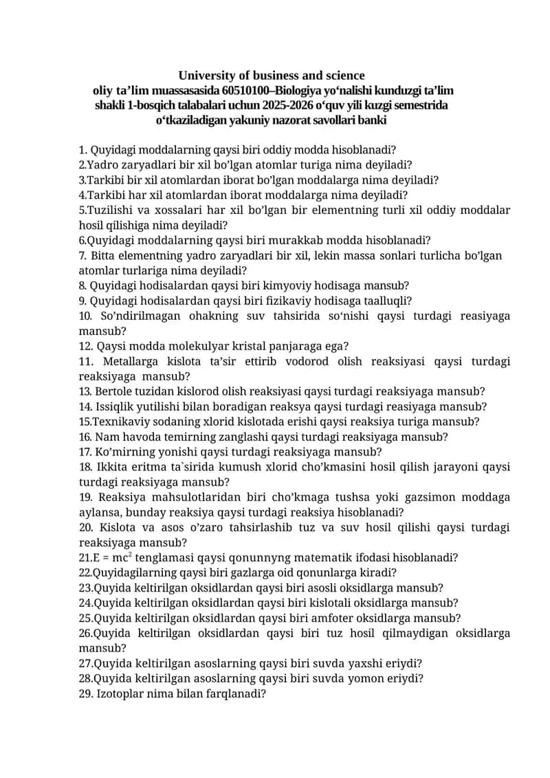 60510100–Biologiya yo‘nalishi kunduzgi ta’lim shakli 1-bosqich talabalari uchun yakuniy nazorat savollari banki 1