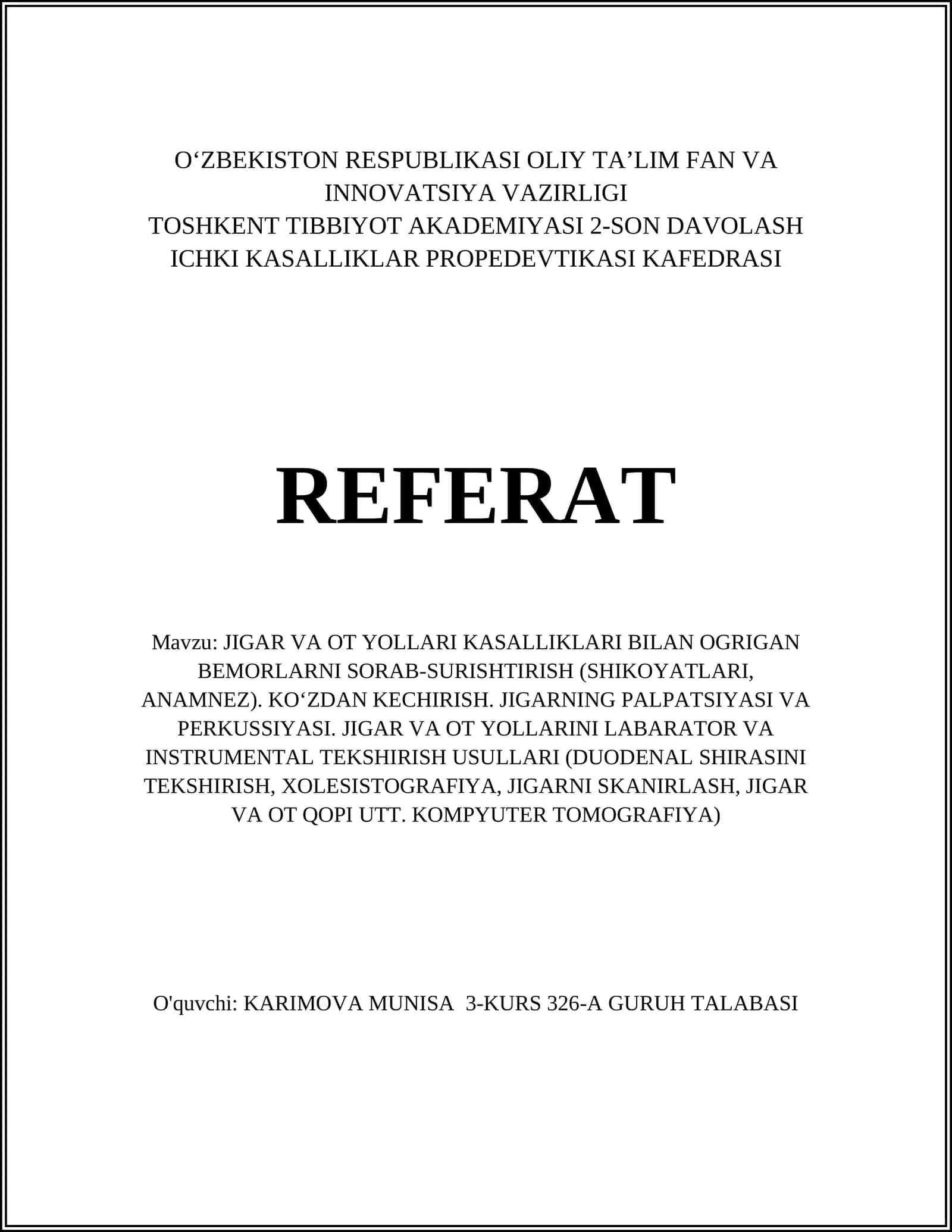 JIGAR VA OT YOLLARI KASALLIKLARI BILAN OGRIGAN BEMORLARNI SORAB-SURISHTIRISH 1