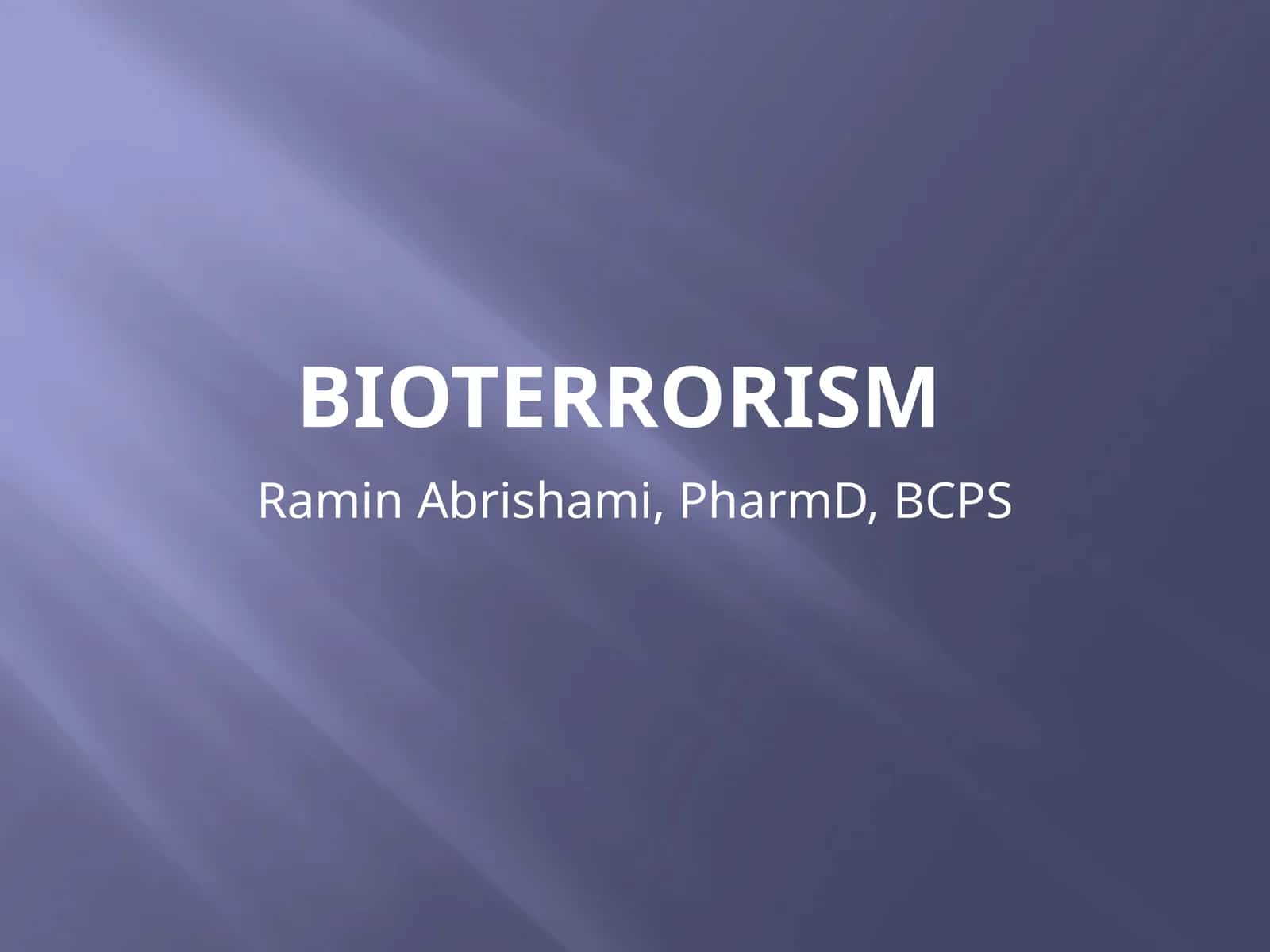Bioterrorism 1