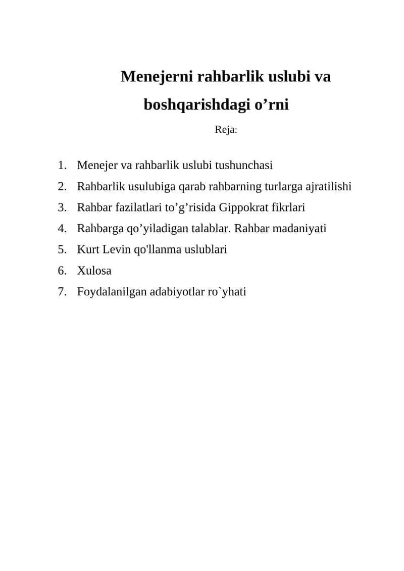 Menejerni rahbarlik uslubi va boshqarishdagi o’rni 1