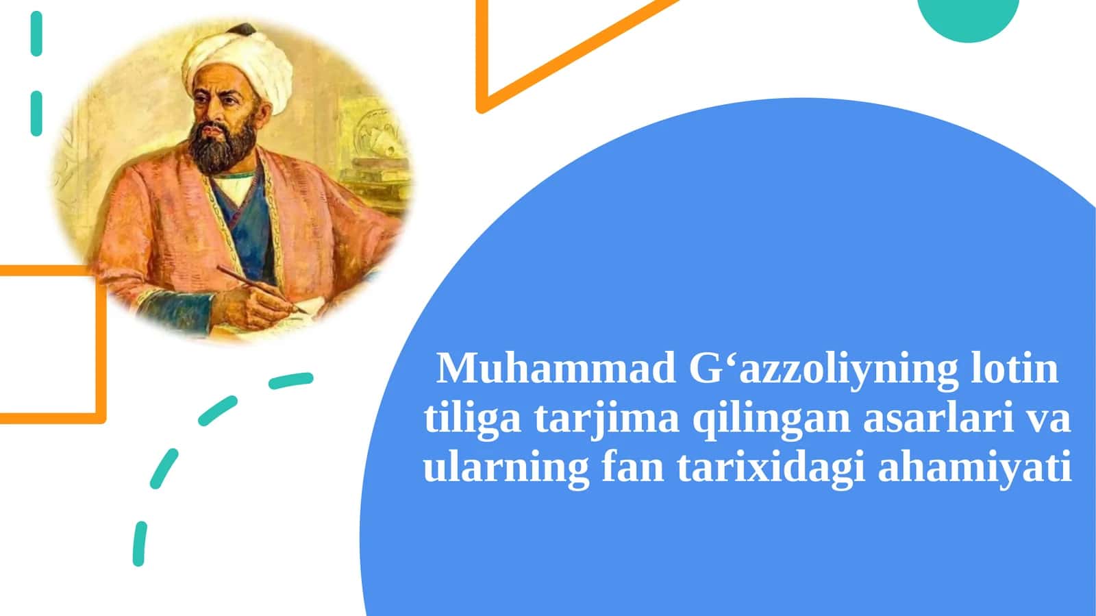 Muhammad  Gʻazzoliyning lotin tiliga tarjima qilingan asarlari va ularning fan tarixidagi ahamiyati 1