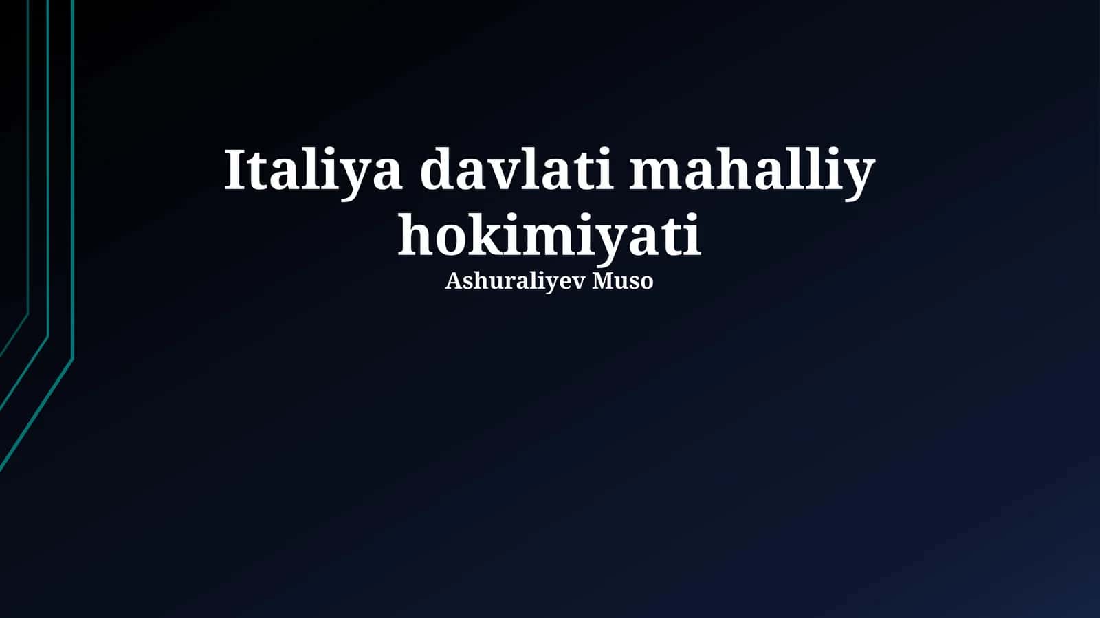 Italiya davlati mahalliy hokimiyati 1