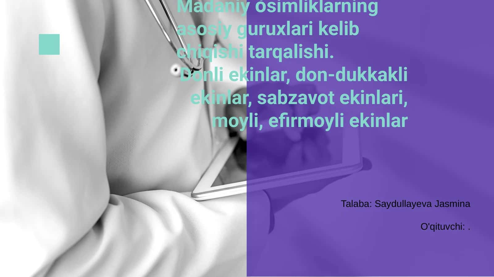 Madaniy òsimliklarning asosiy guruxlari 1