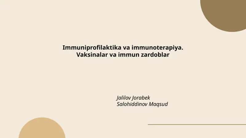Immuniprofilaktika va immunoterapiya. Vaksinalar va immun zardoblar 1