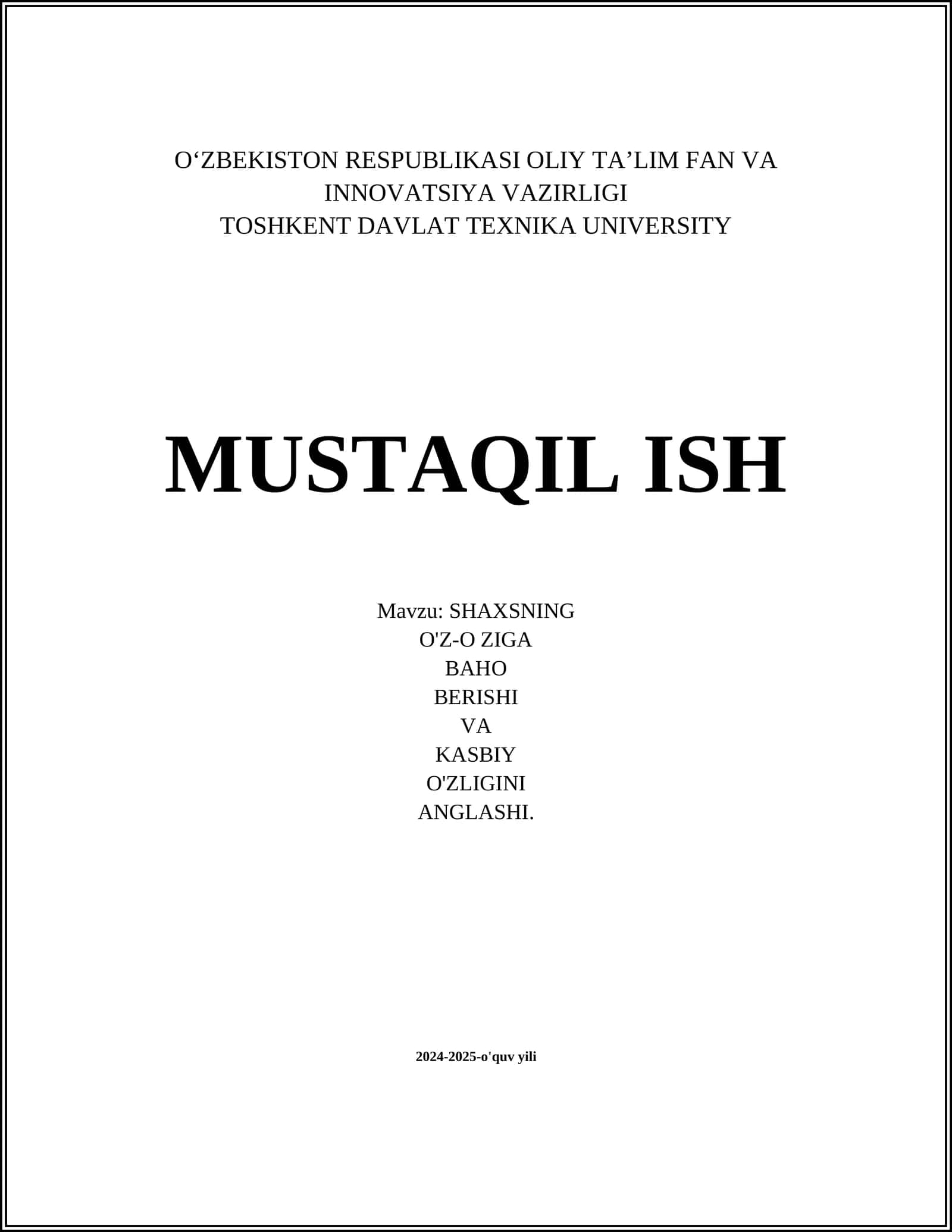 SHAXSNING O'Z-O ZIGA BAHo BERISHI VA KASBIY O'ZLIGINI ANGLASHI 1