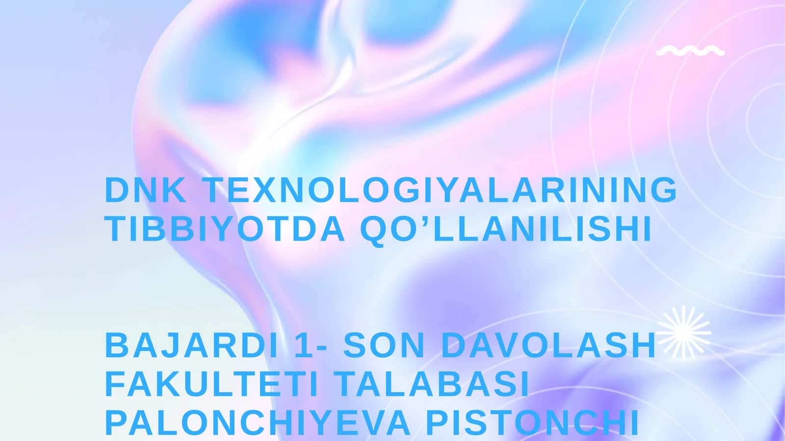 DNK texnologiyalarining tibbiyotda qo’llanilishi 1