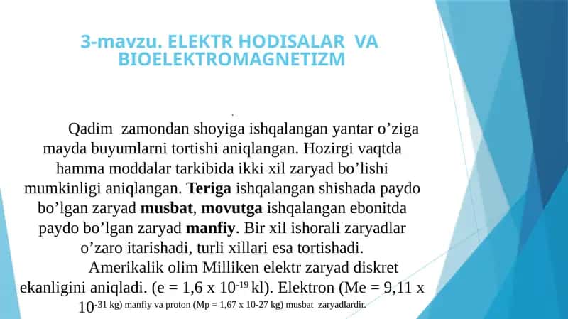 ELEKTR HODISALAR VA BIOELEKTROMAGNETIZM 1