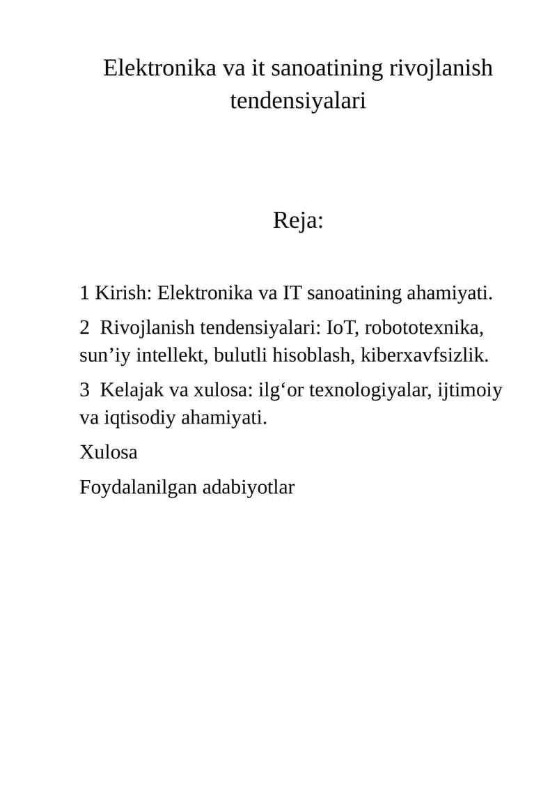 Elektronika va it sanoatining rivojlanish tendensiyalari 1