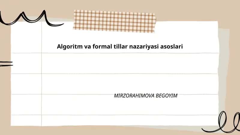 Algoritm va formal tillar nazariyasi asoslari 1