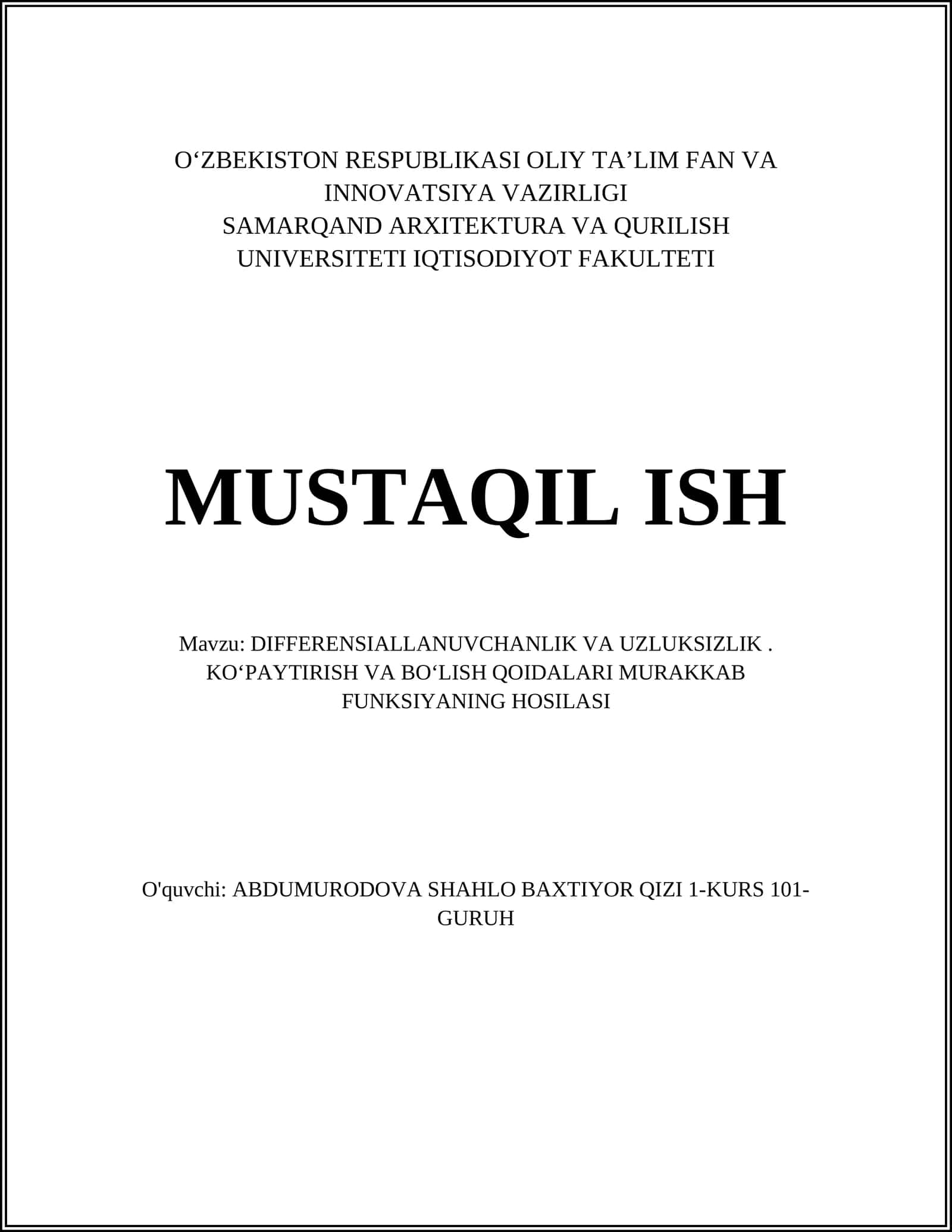 DIFFERENSIALLANUVCHANLIK VA UZLUKSIZLIK. KOʻPAYTIRISH VA BOʻLISH QOIDALARI MURAKKAB FUNKSIYANING HOSILASI 1