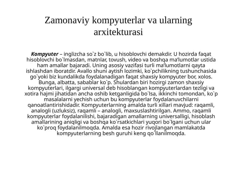 Zamonaviy kompyuterlar va ularning xitekturasi 1