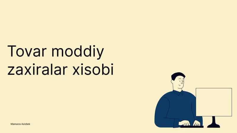 Tovar moddiy zaxiralar xisobi. 1