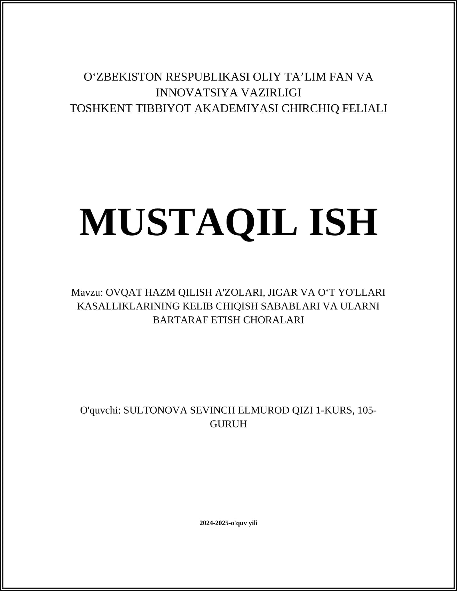 OVQAT HAZM QILISH A'ZOLARI, JIGAR VA OʻT YO'LLARI KASALLIKLARINING KELIB CHIQISH SABABLARI VA ULARNI BARTARAF ETISH CHORALARI 1