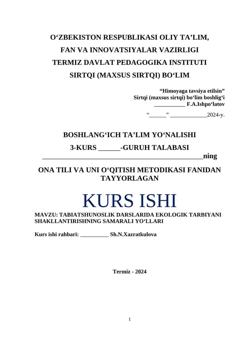 TABIATSHUNOSLIK DARSLARIDA EKOLOGIK TARBIYANI SHAKLLANTIRISHNING SAMARALI YO‘LLARI 1