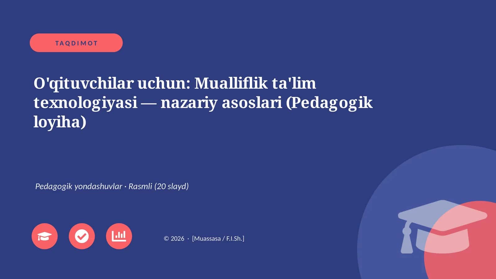 Mualliflik ta'lim texnologiyasi — nazariy asoslari 1