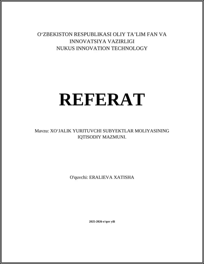 XO‘JALIK YURITUVCHI SUBYEKTLAR MOLIYASI 1