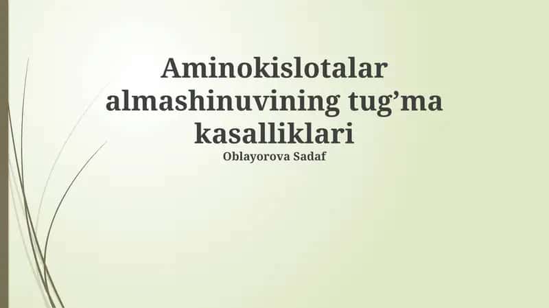 Amino kislotalar metabolizmining tug'ma nuqsonlari 1